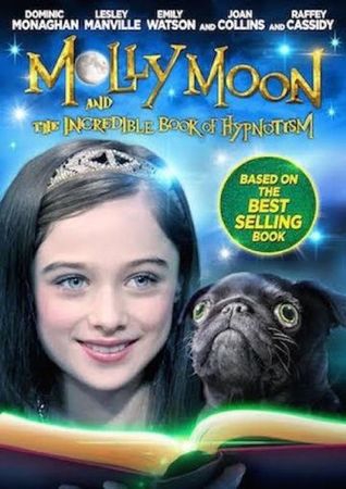  Фильм Молли Мун и волшебная книга гипноза